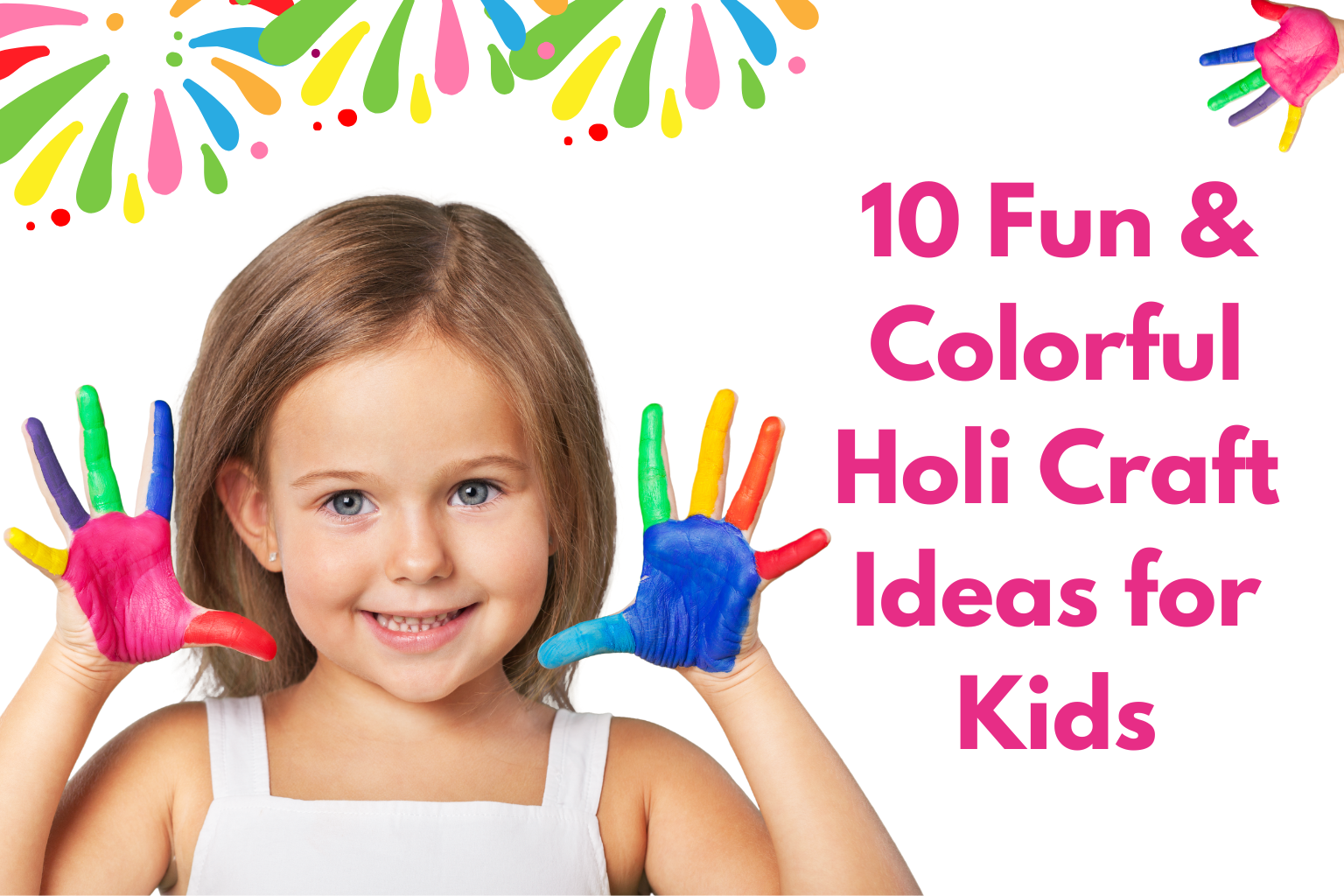 10 Fun & Colorful Holi Craft Ideas for Kids